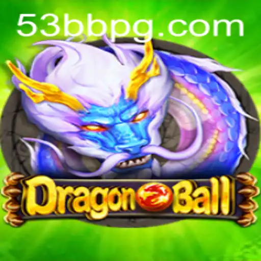 DragonBall: Aventuras e Estratégias com 53BB.com